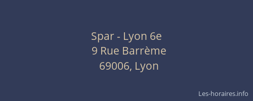 Spar - Lyon 6e