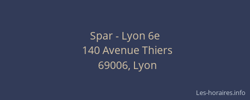 Spar - Lyon 6e