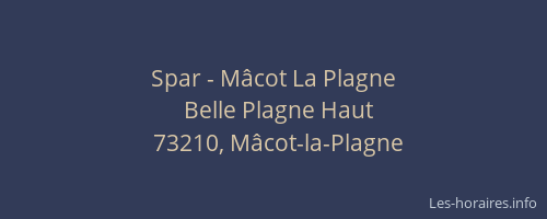 Spar - M&acirc;cot La Plagne