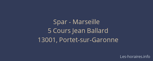 Spar - Marseille