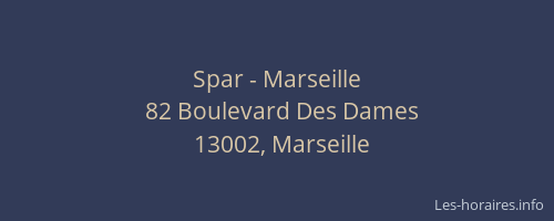 Spar - Marseille