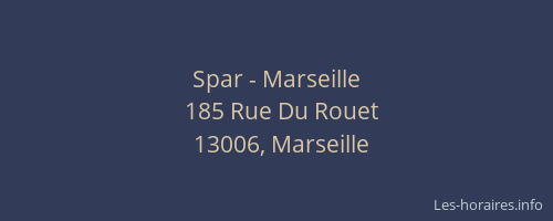 Spar - Marseille
