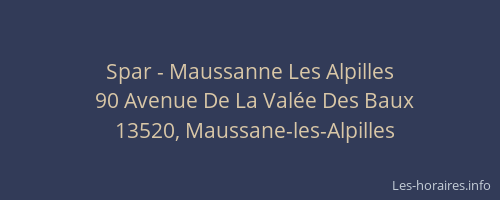 Spar - Maussanne Les Alpilles