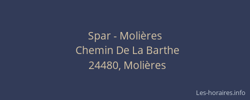Spar - Moli&egrave;res