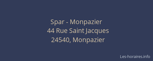 Spar - Monpazier