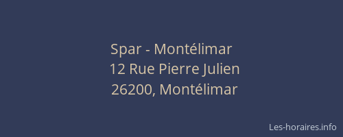 Spar - Montélimar