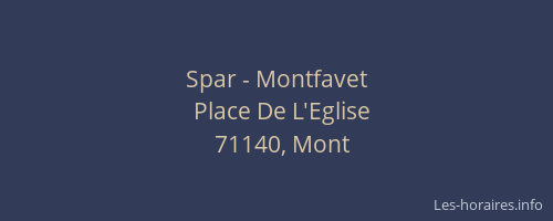 Spar - Montfavet