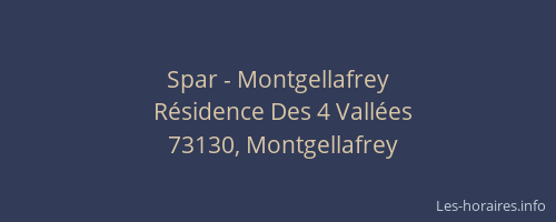 Spar - Montgellafrey