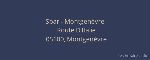 Spar - Montgenèvre