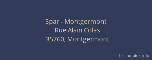 Spar - Montgermont
