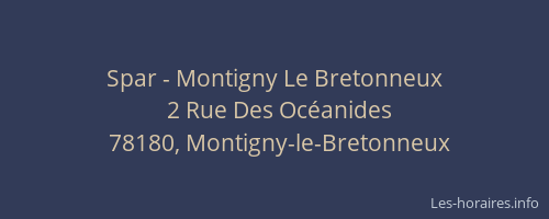 Spar - Montigny Le Bretonneux