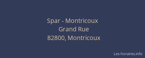 Spar - Montricoux