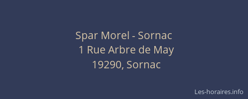 Spar Morel - Sornac