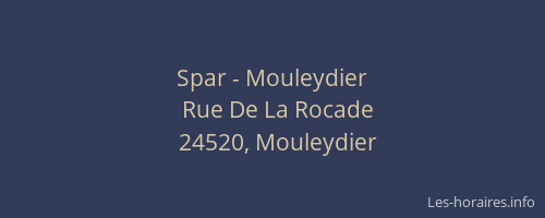 Spar - Mouleydier