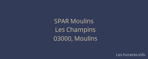 SPAR Moulins