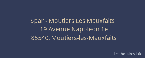 Spar - Moutiers Les Mauxfaits