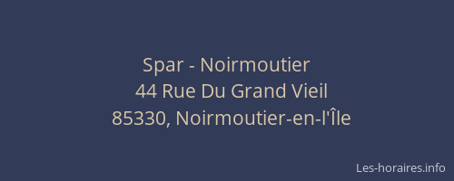 Spar - Noirmoutier