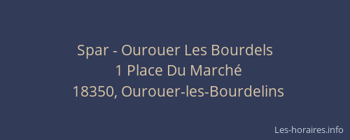 Spar - Ourouer Les Bourdels