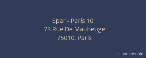 Spar - Paris 10