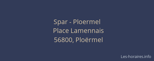 Spar - Ploermel