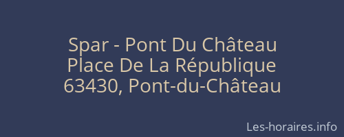 Spar - Pont Du Château