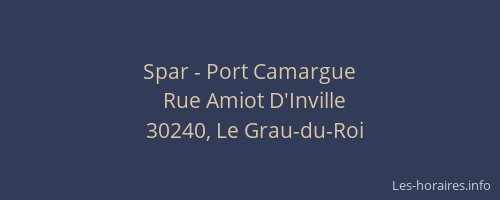 Spar - Port Camargue
