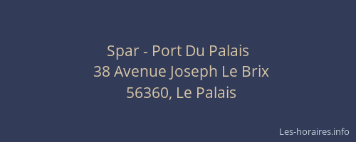 Spar - Port Du Palais