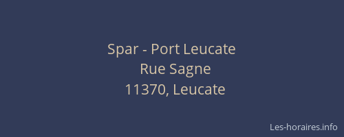 Spar - Port Leucate