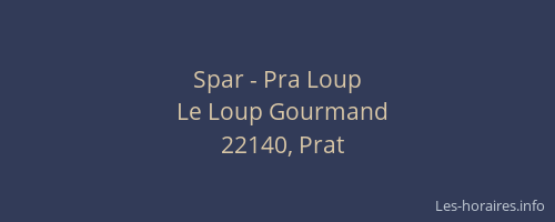 Spar - Pra Loup