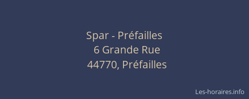 Spar - Préfailles