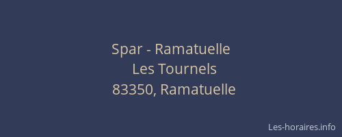 Spar - Ramatuelle