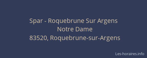 Spar - Roquebrune Sur Argens