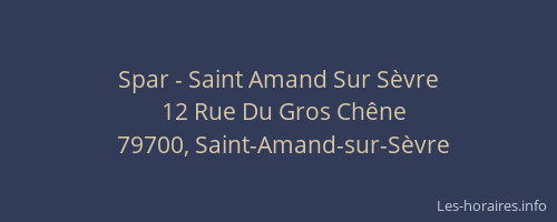 Spar - Saint Amand Sur Sèvre