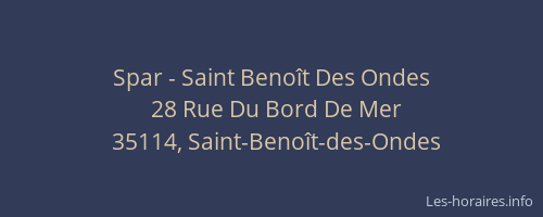 Spar - Saint Benoît Des Ondes