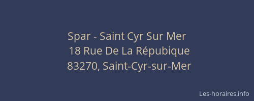 Spar - Saint Cyr Sur Mer
