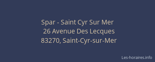 Spar - Saint Cyr Sur Mer