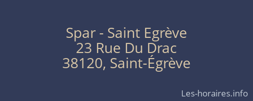 Spar - Saint Egrève