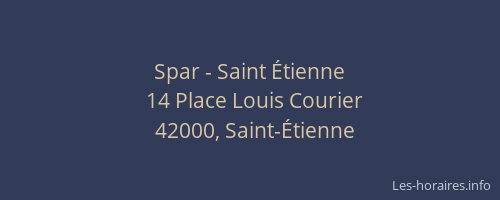 Spar - Saint Étienne