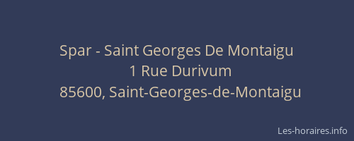 Spar - Saint Georges De Montaigu