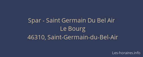 Spar - Saint Germain Du Bel Air