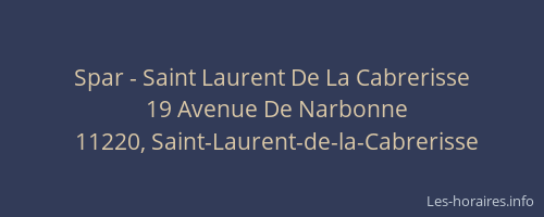 Spar - Saint Laurent De La Cabrerisse