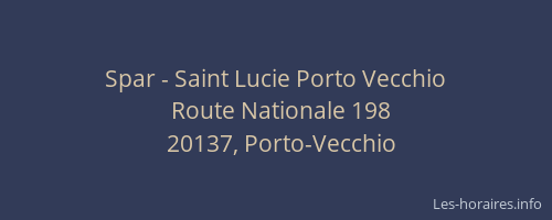 Spar - Saint Lucie Porto Vecchio