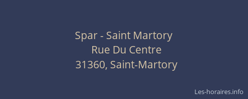 Spar - Saint Martory