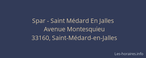 Spar - Saint Médard En Jalles