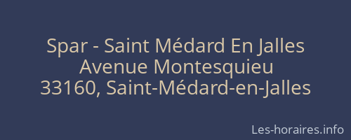 Spar - Saint Médard En Jalles
