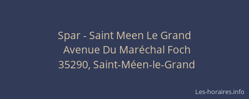 Spar - Saint Meen Le Grand