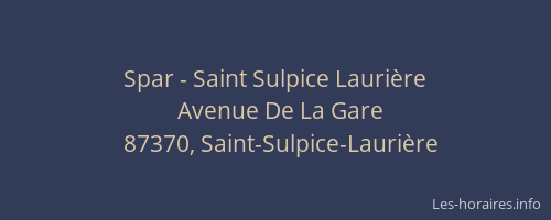 Spar - Saint Sulpice Laurière