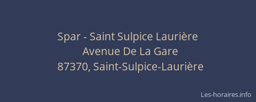 Spar - Saint Sulpice Lauri&egrave;re