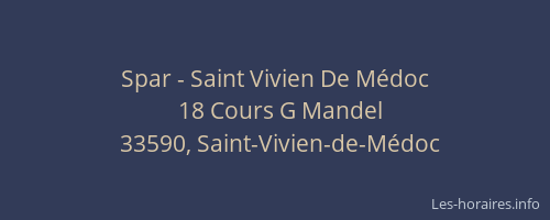 Spar - Saint Vivien De Médoc