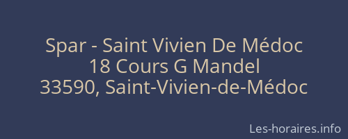 Spar - Saint Vivien De Médoc